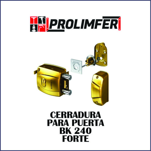 Cerradura para puerta BK 240 - FORTE