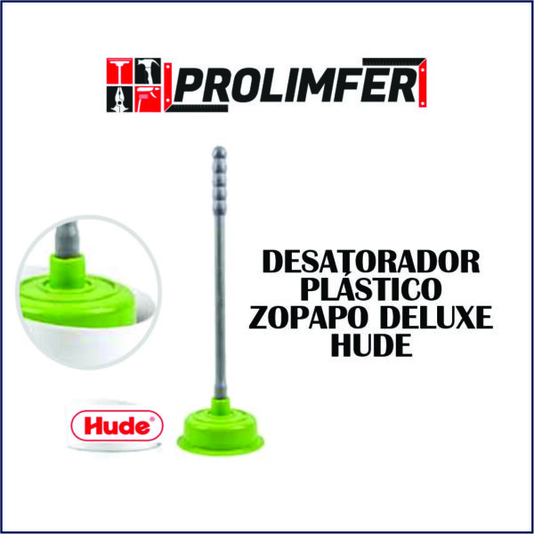 Desatorador plástico zopapo deluxe - HUDE