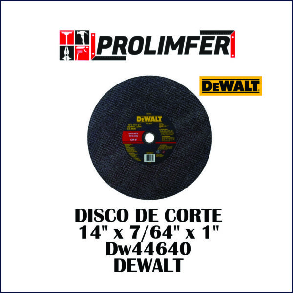 Disco de corte 14" x 7/64" x 1" Dw44640 - DEWALT