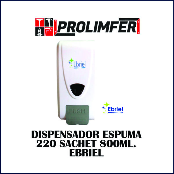 Dispensador espuma 220 sachet 800ml - EBRIEL