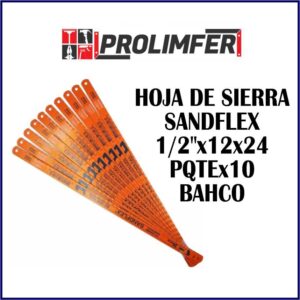 Hoja de sierra SANDFLEX 1/2"x12x24 paquete x10 - BAHCO