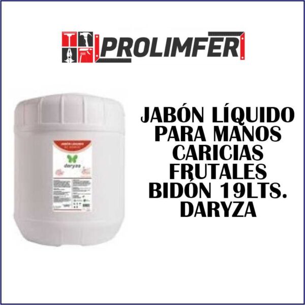 Jabón líquido para manos caricias frutales bidón 19lts - DARYZA