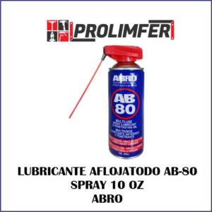 Lubricante aflojatodo AB-80 spray 10oz - ABRO