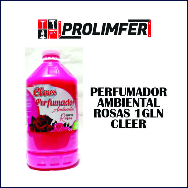 Perfumador ambiental rosas 1gln - CLEER