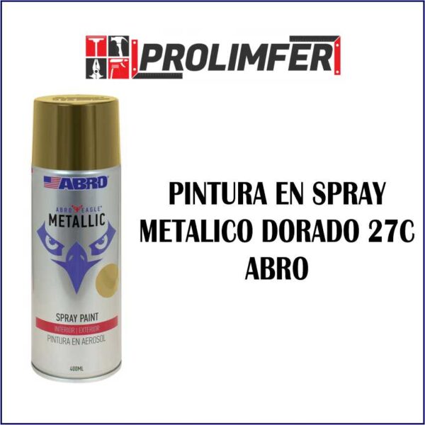 Pintura en spray metálico dorado 27C - ABRO