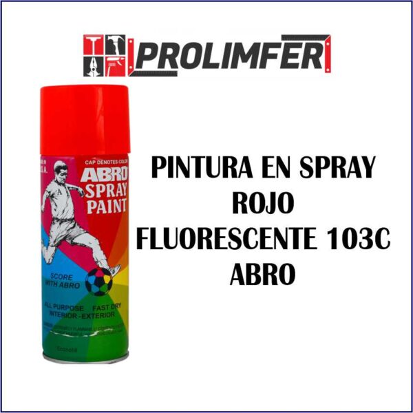 Pintura en spray rojo fluorescente 103C - ABRO