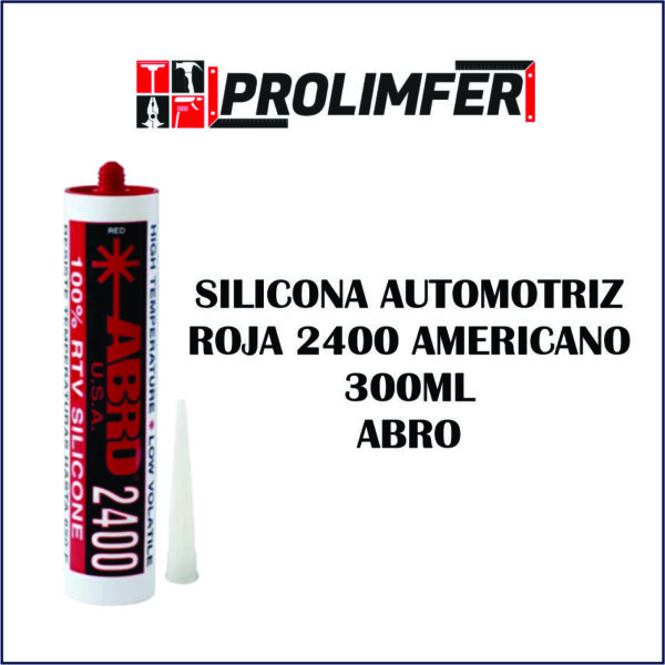 Silicona automotriz roja 2400 americano 300ml - ABRO