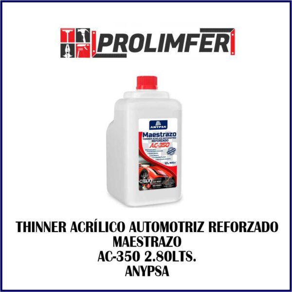 Thinner acrílico automotriz reforzado AC-350 2.8lts - ANYPSA