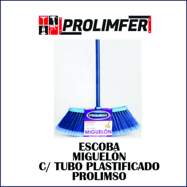 Escoba miguelón con tubo plastificado - PROLIMSO 