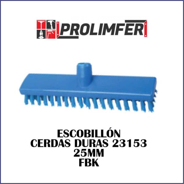 Escobillón cerdas duras 23153 25mm - FBK