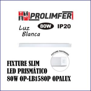Fixture slim led prismático 80w OP-LB1580P - OPALUX