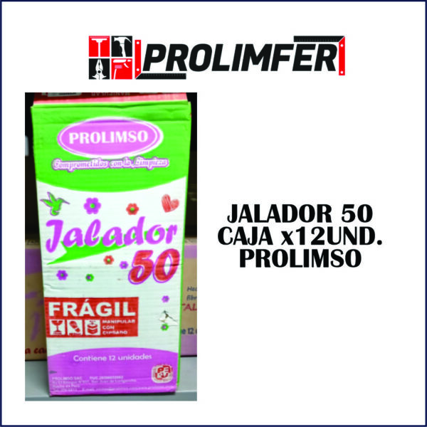 Jalador 50 caja x12und - PROLIMSO