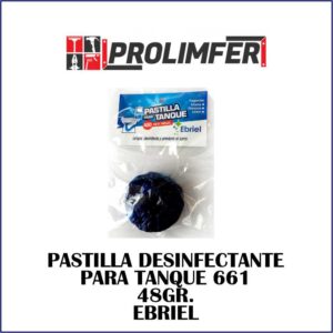 Pastilla desinfectante para tanque 661 48gr - EBRIEL
