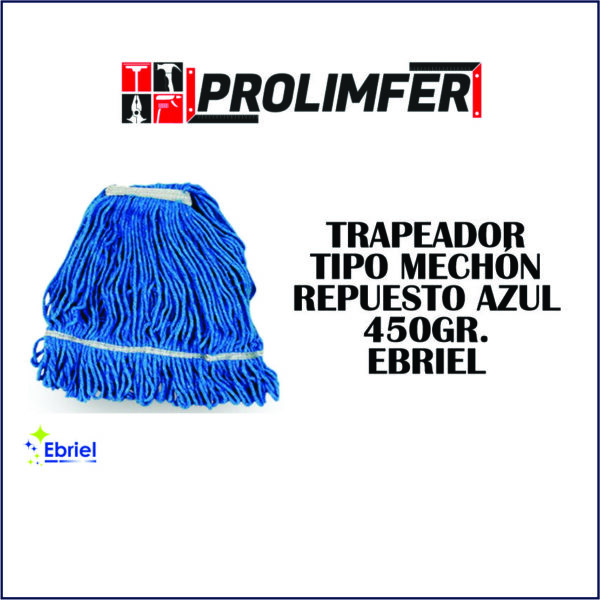 Trapeador tipo mechón repuesto azul 450gr - EBRIEL