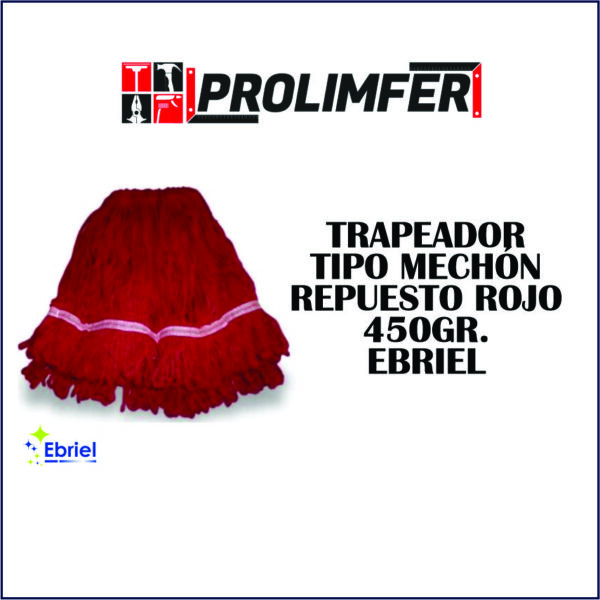 Trapeador tipo mechón repuesto rojo 450gr - EBRIEL