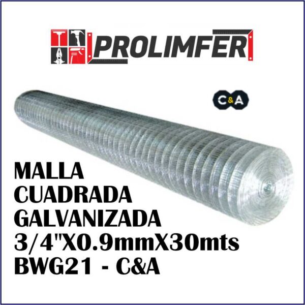 Malla cuadrada galvanizada 3/4"X0.9mmX30mts BWG21 - C&A