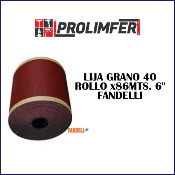 LIJA GRANO 40 ROLLOX86MTS. 6" - FANDELLI