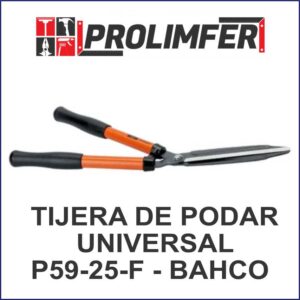 TIJERA DE PODAR UNIVERSAL P59-25-F - BAHCO